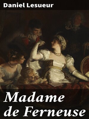 cover image of Madame de Ferneuse